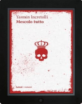 MESCOLO TUTTO (EPUB)