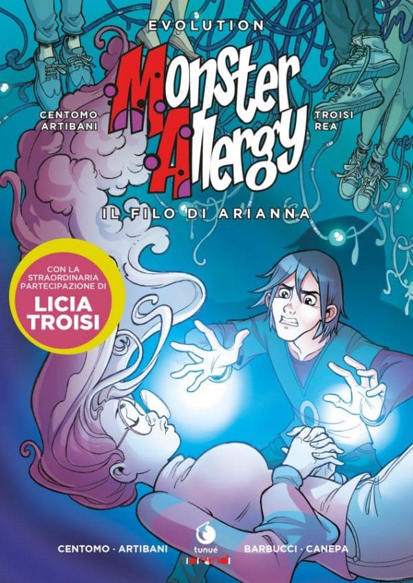 Monster Allergy Evolution 4 – Il filo di Arianna