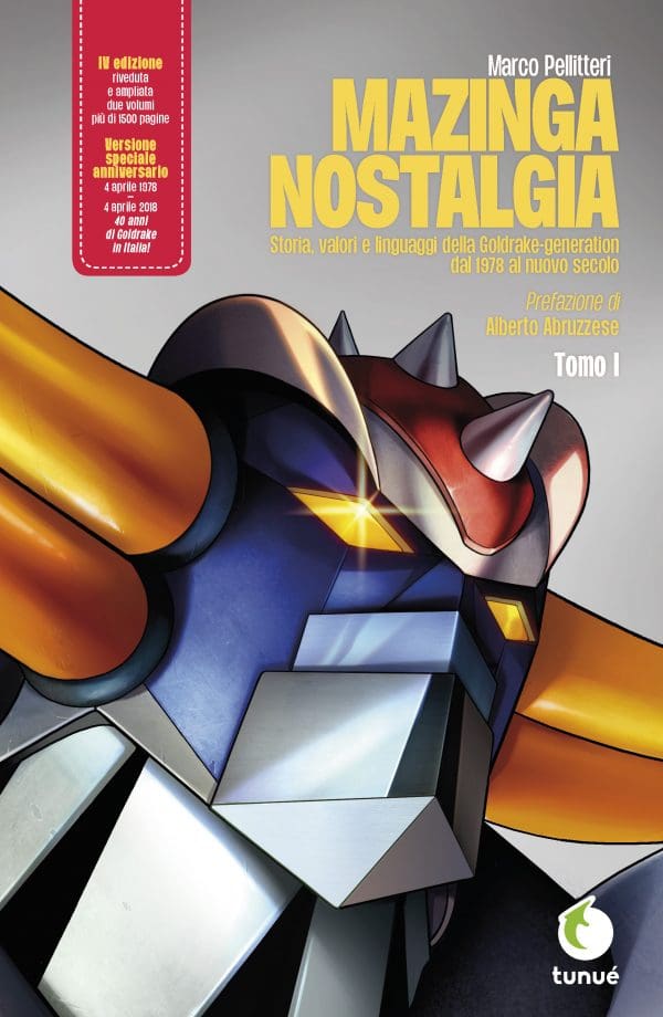 Mazinga nostalgia Tomo I