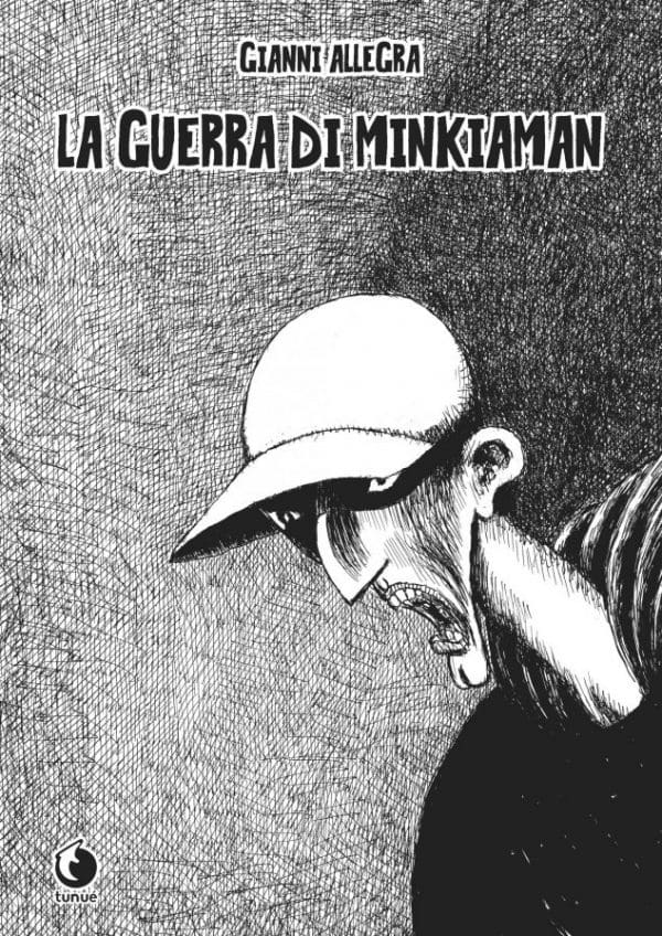 La guerra di Minkiaman