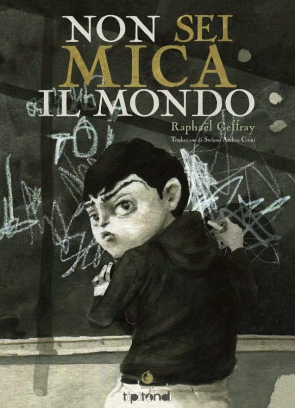 Non sei mica il mondo