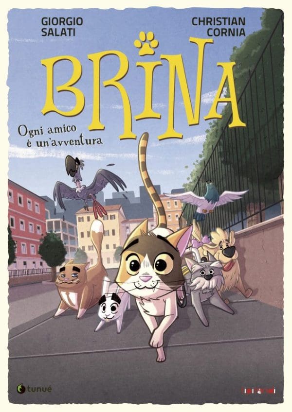 Brina. Ogni amico è un'avventura