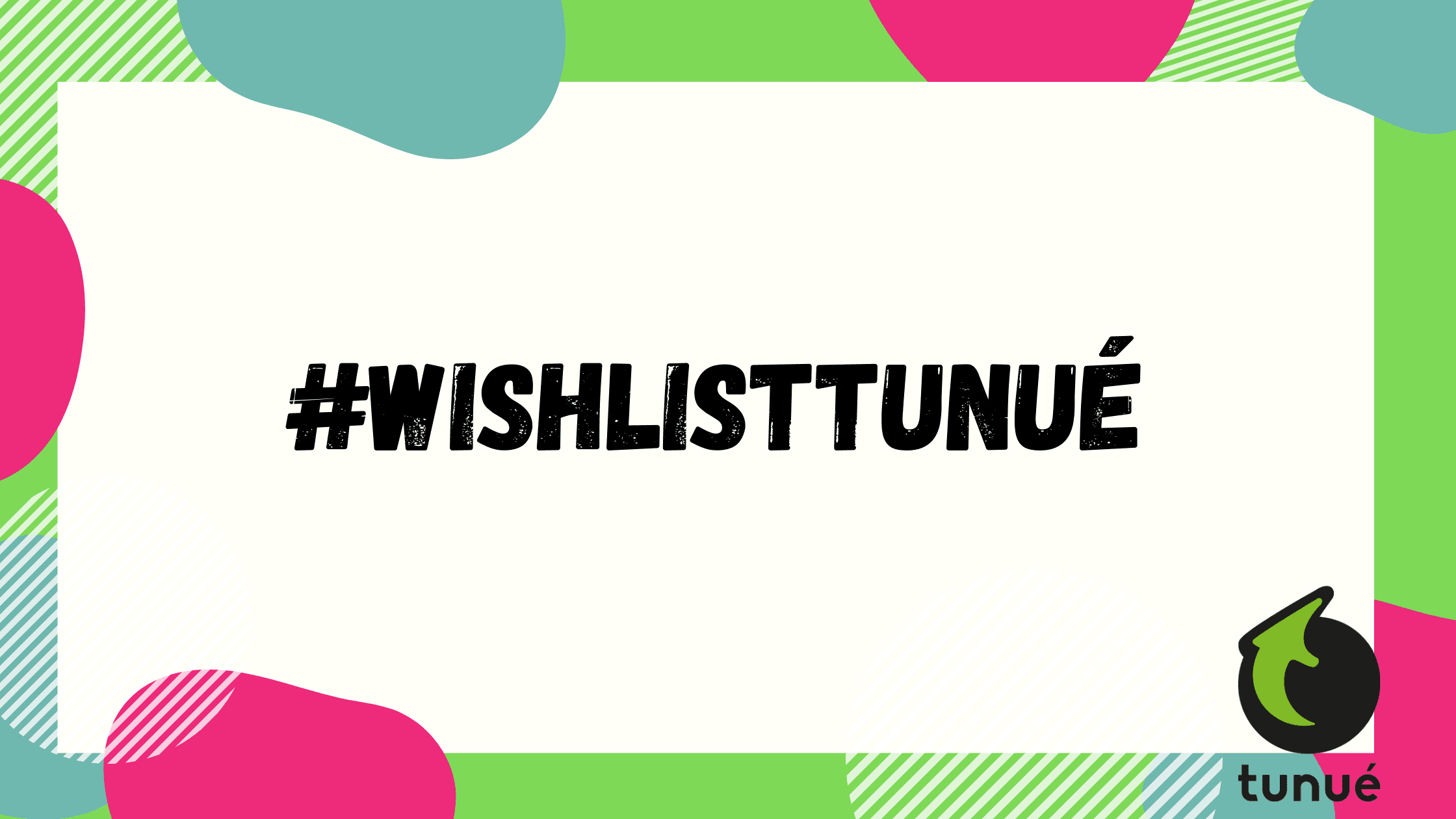 wishlist_tunué