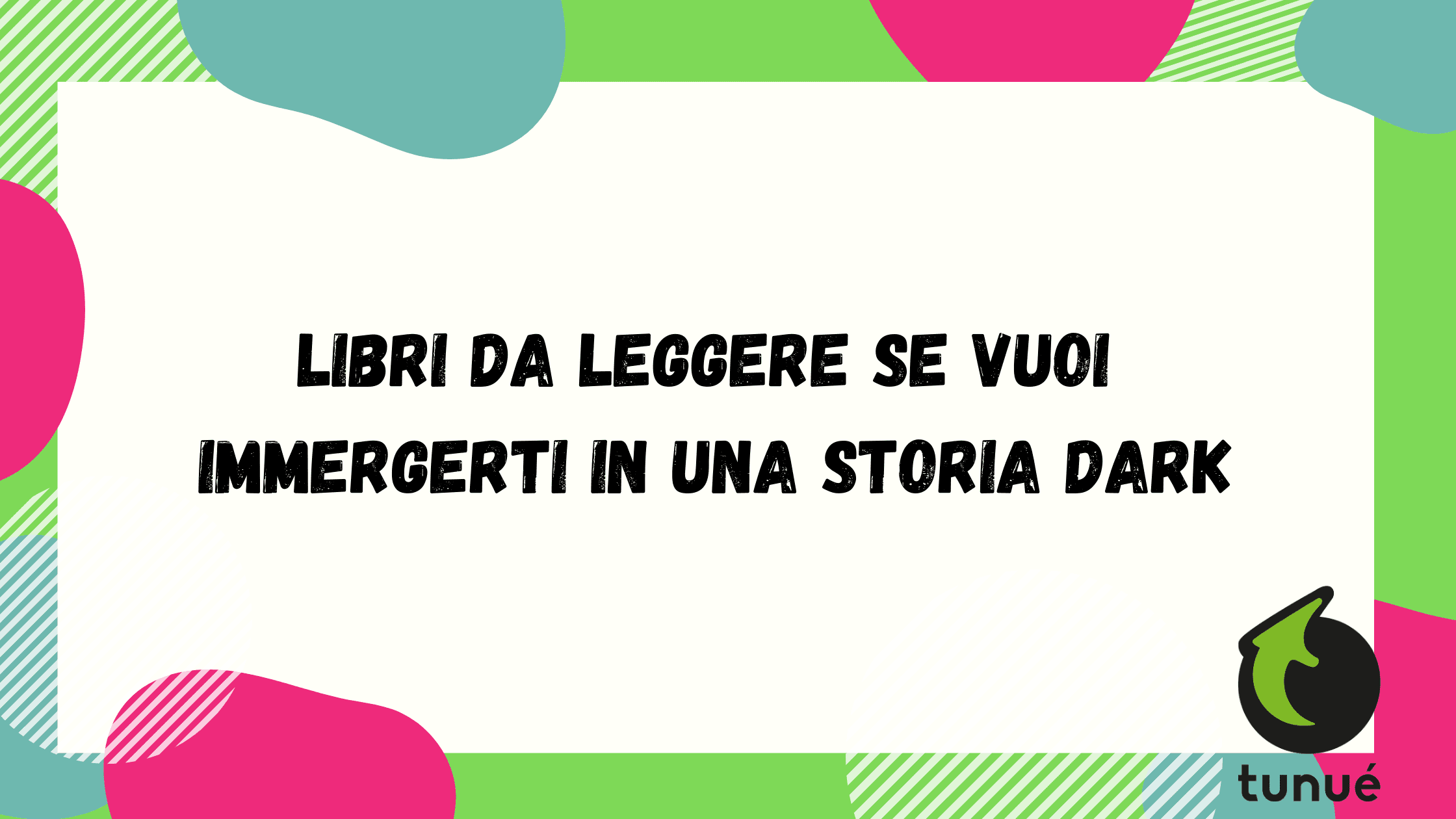 libri_da_leggere_tunué