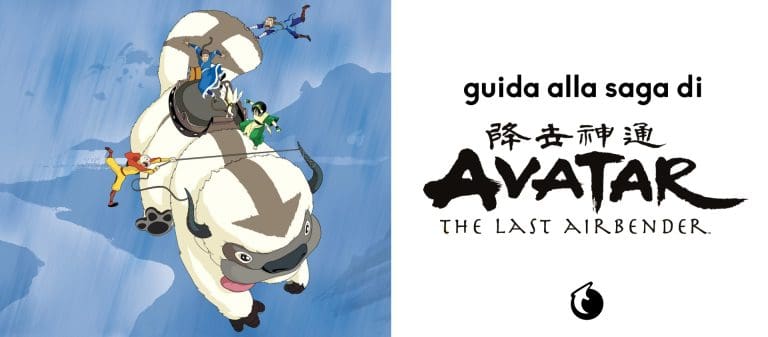 Guida alla saga di Avatar - The Last Airbender