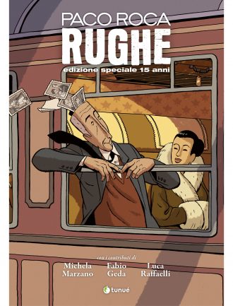 Rughe. Edizione speciale anniversario