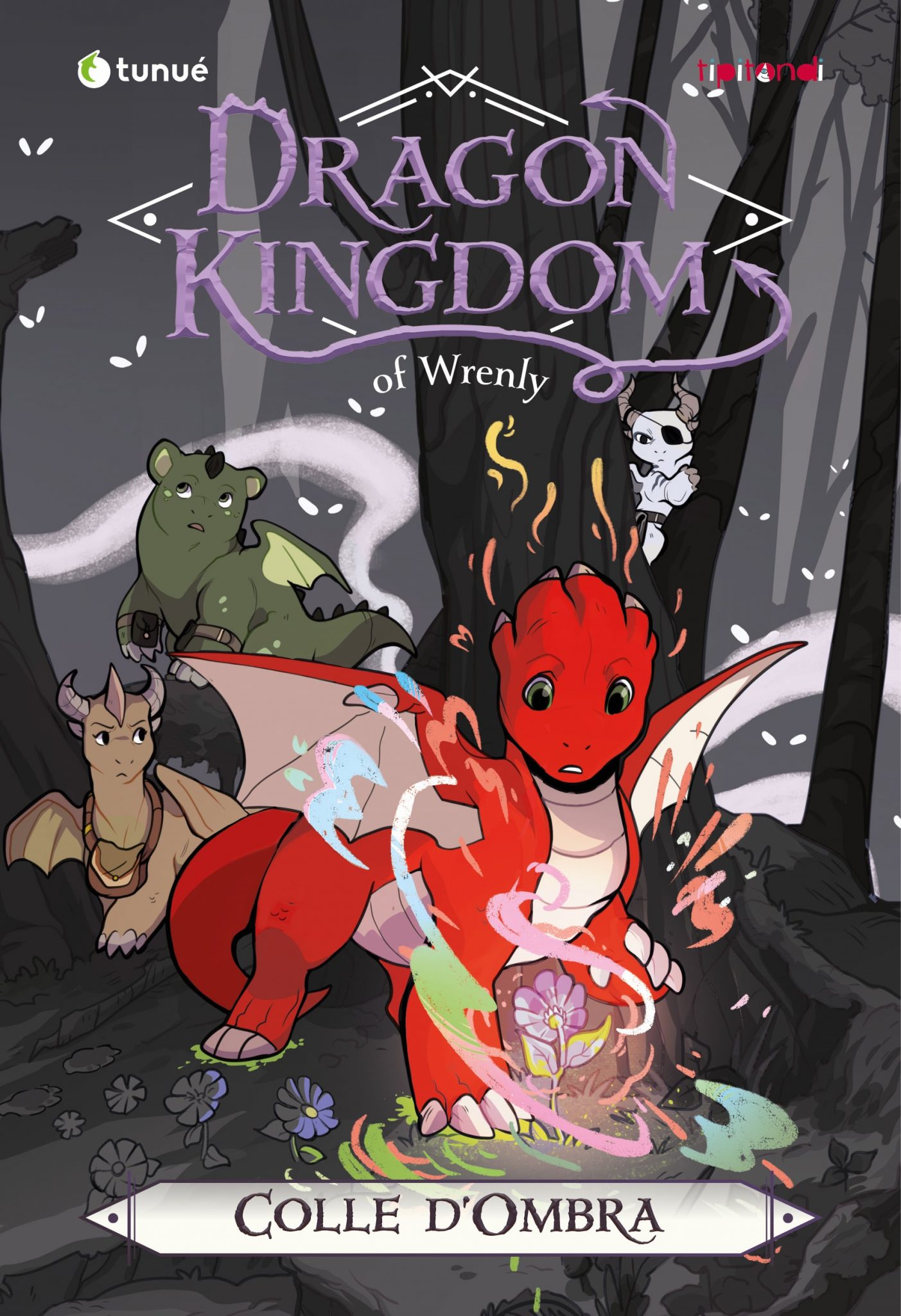 Dragon Kingdom of Wrenly - Colle d'ombra - Tunué