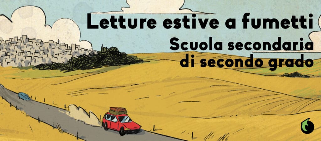Letture estive a fumetti secondaria secondo grado