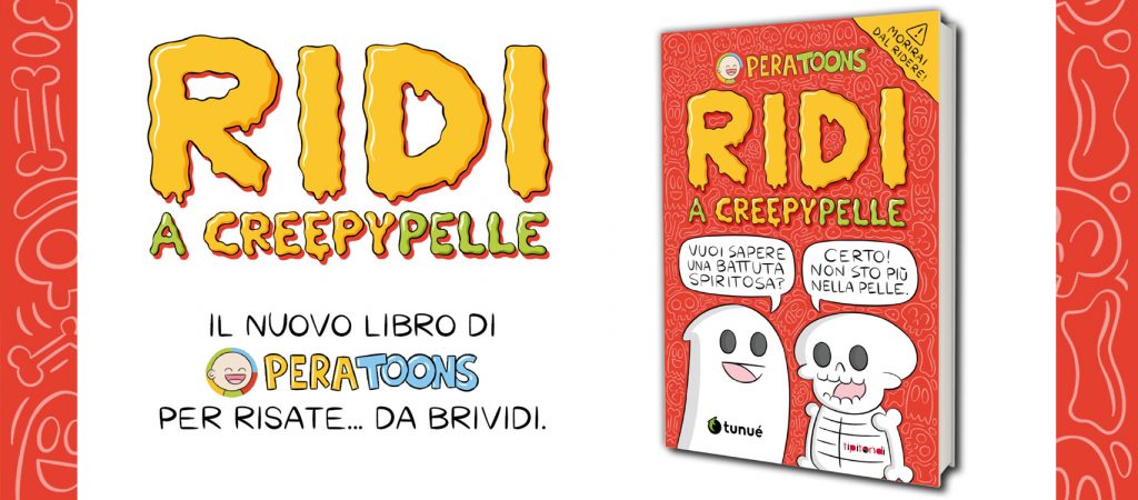 Ridi a Creepypelle, PERA TOONS in tour