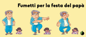 Fumetti per la festa del papà