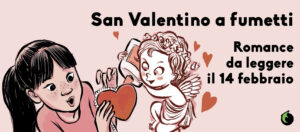 San Valentino a fumetti - Graphic novel romance da leggere il 14 febbraio