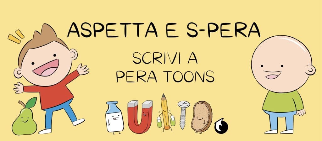 Aspetta e s-Pera: scrivi alla posta di Pera Toons