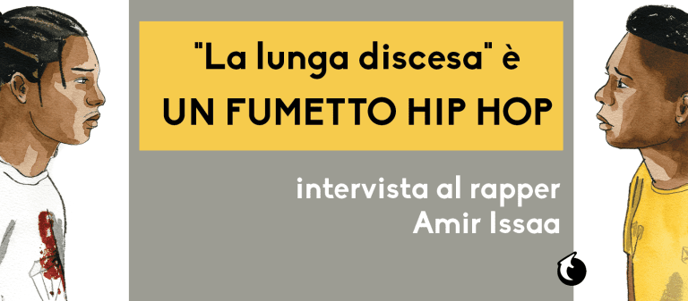La lunga discesa intervista al rapper Amir Issaa