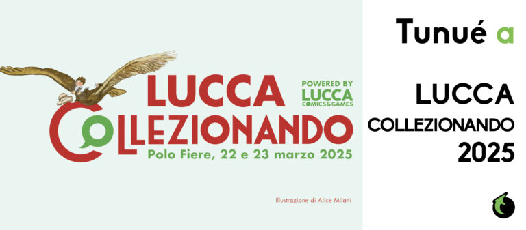 Tunué a Lucca Collezionando 2025