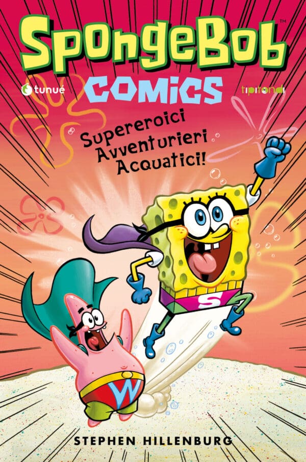 SpongeBob Comics. Vol. 2. Supereroici avventurieri acquatici!