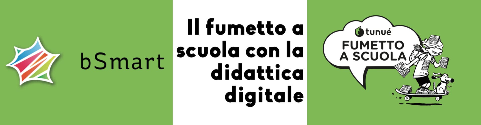 Fumetto a scuola con la didattica digitale: Tunué con bSmart