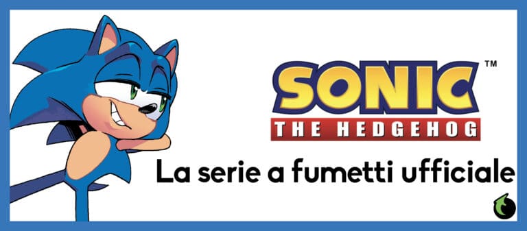 Sonic the Hedgehog - la serie a fumetti ufficiale