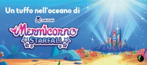 Un tuffo nell'oceano di Mermicorno: Starfall