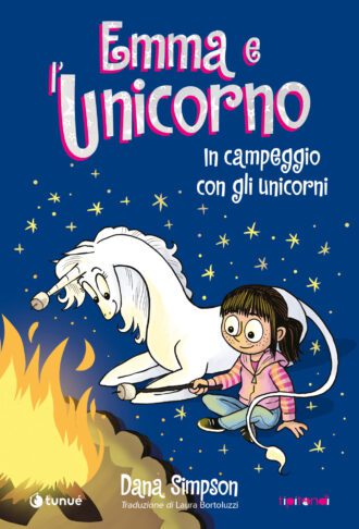 Emma e l'Unicorno – In campeggio con gli unicorni