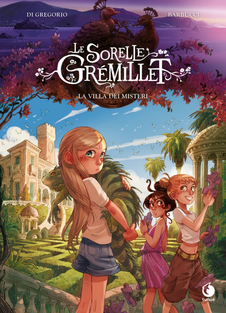 Le sorelle Grémillet. Vol. 6. La villa dei misteri