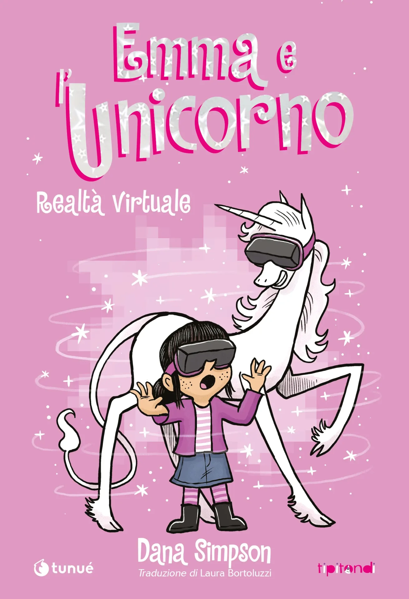 Emma e l'Unicorno. Realtà virtuale, vol. 12