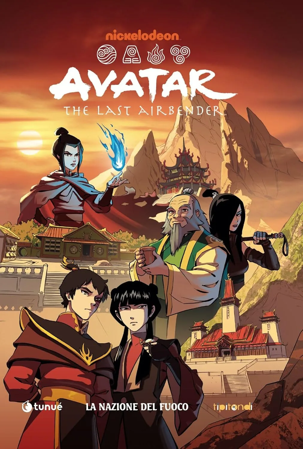 Avatar. The last airbender. La nazione del fuoco